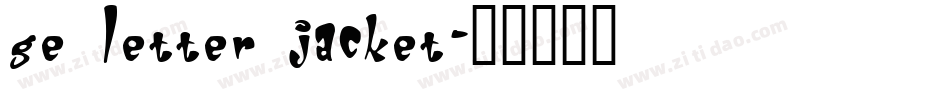 GE Letter Jacket字体转换